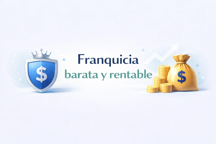 Franquicia barata y rentable